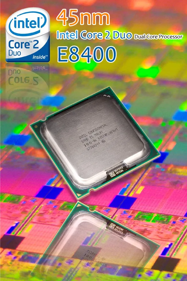 Intel 45nm Wolfdale E8400处理器首测