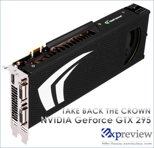 非诚勿扰，NVIDIA GeForce GTX295评测